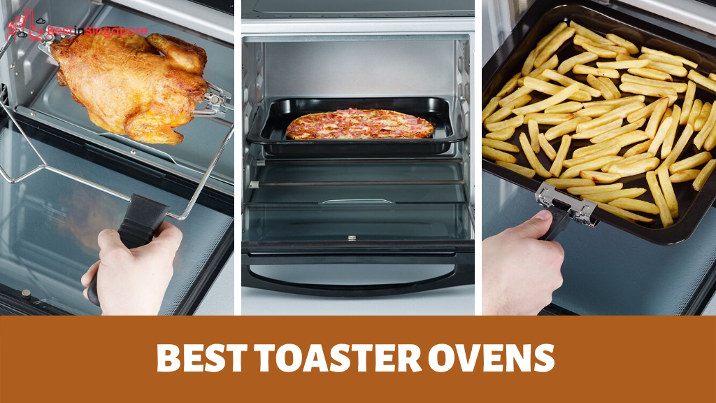 The 9 Best Toaster Ovens In Singapore For Your Money 2020