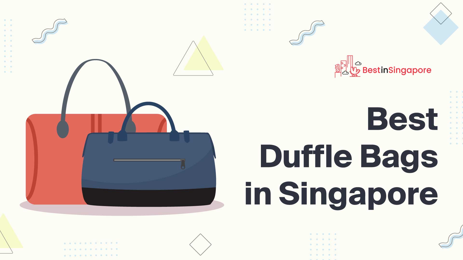 Best Duffle Bags Singapore