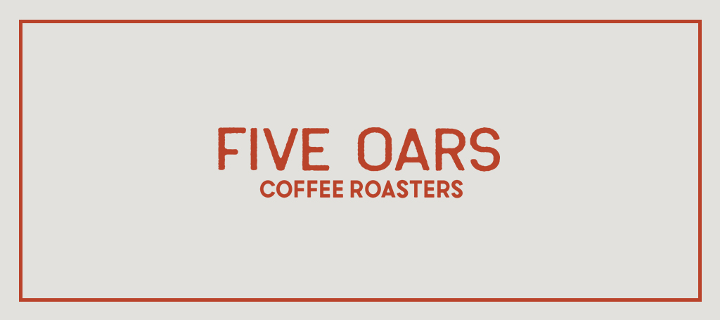 Five Oars Coffee Roasters