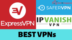 Best VPNs Singapore