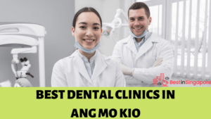 Best Dental Clinics in Ang Mo Kio