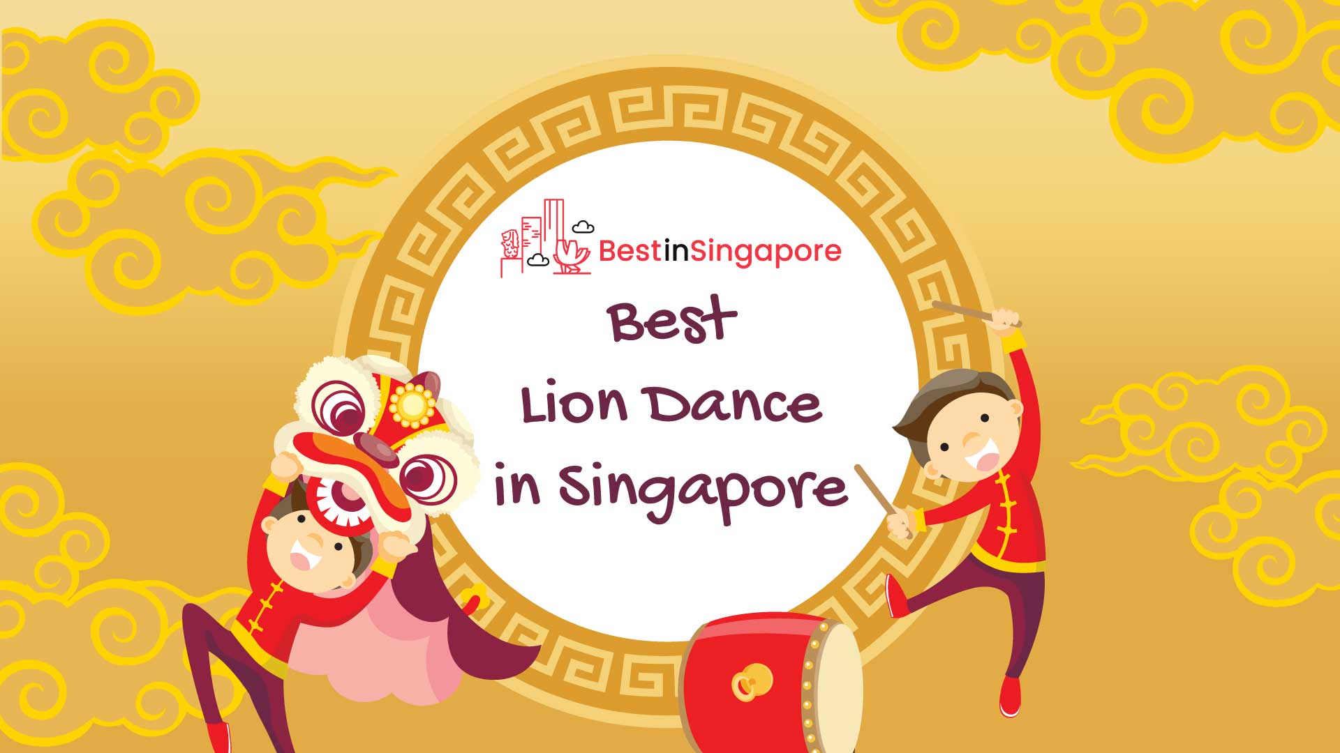 Best Lion Dance in Singapore