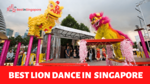 Best Lion Dance in Singapore