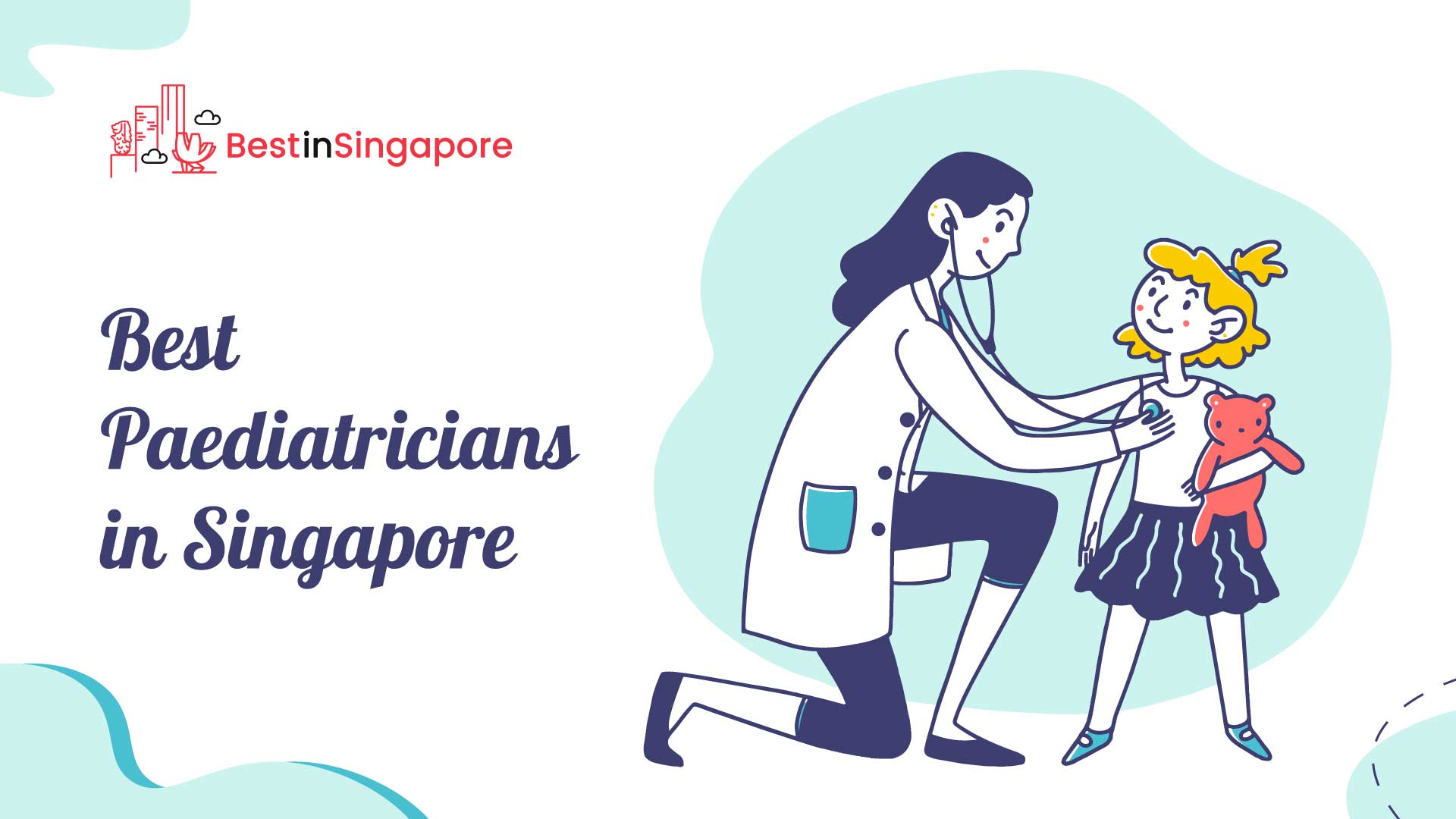 Best Paediatricians in Singapore