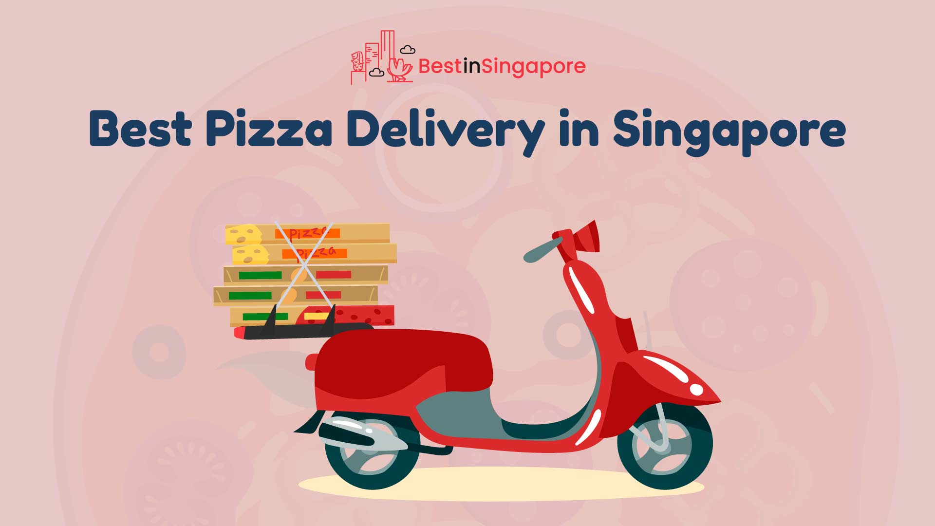 Best Pizza Delivery in Singapore
