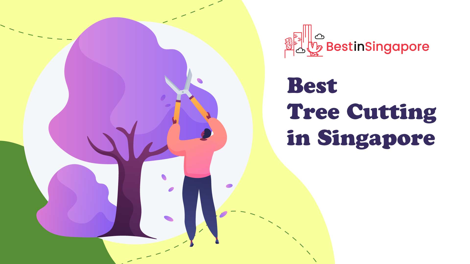 Best Tree Cutting in Singapore