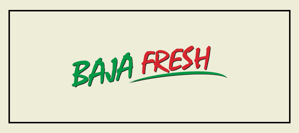 Baja Fresh