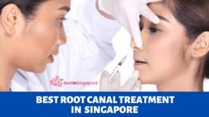 Best Canal Treatment Clinics in Singapore