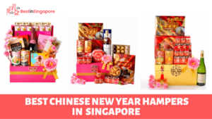 Best Chinese New Year Hampers in Singapore