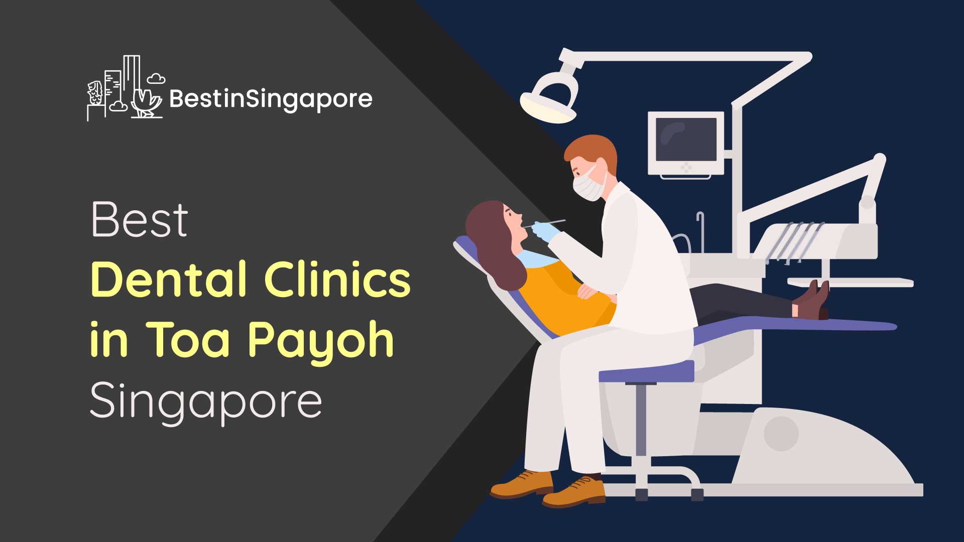 Best Dental Clinics in Toa Payoh