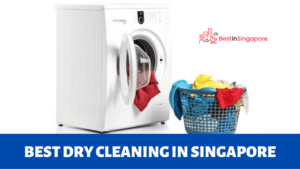 Best Dry Cleaning in Singapore