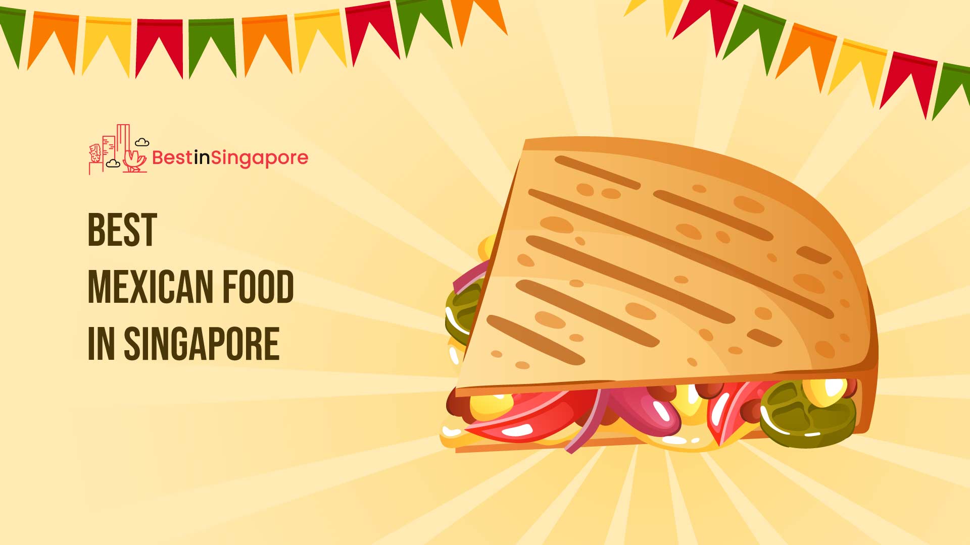 Best Mexican Food in Singapore