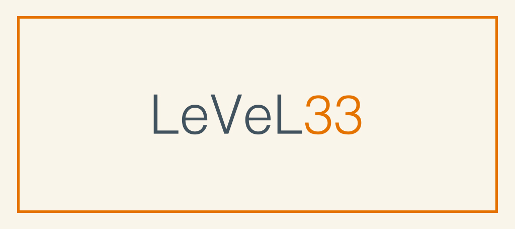 Level 33
