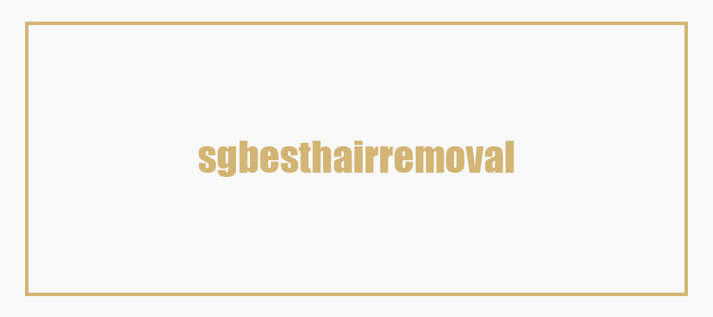 SG Best Hair Removal