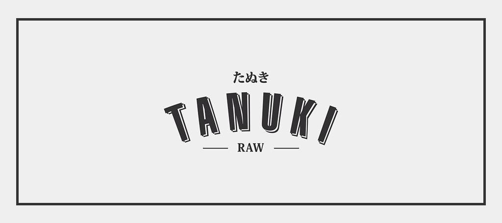 Tanuki Raw