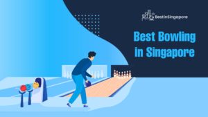 Best Bowling in Singapore