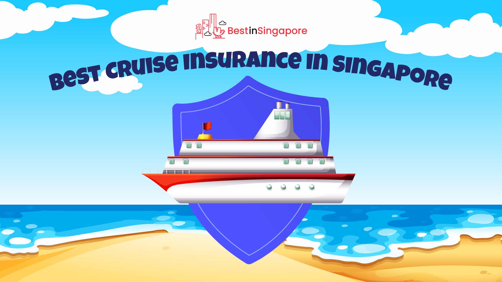 Best Cruise Insurance in Singapore