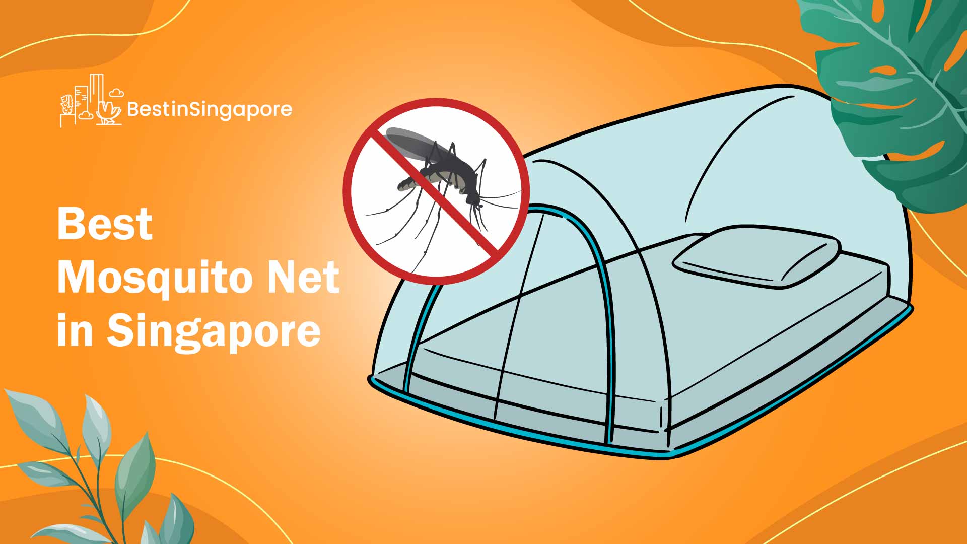 Best Mosquito Net in Singapore