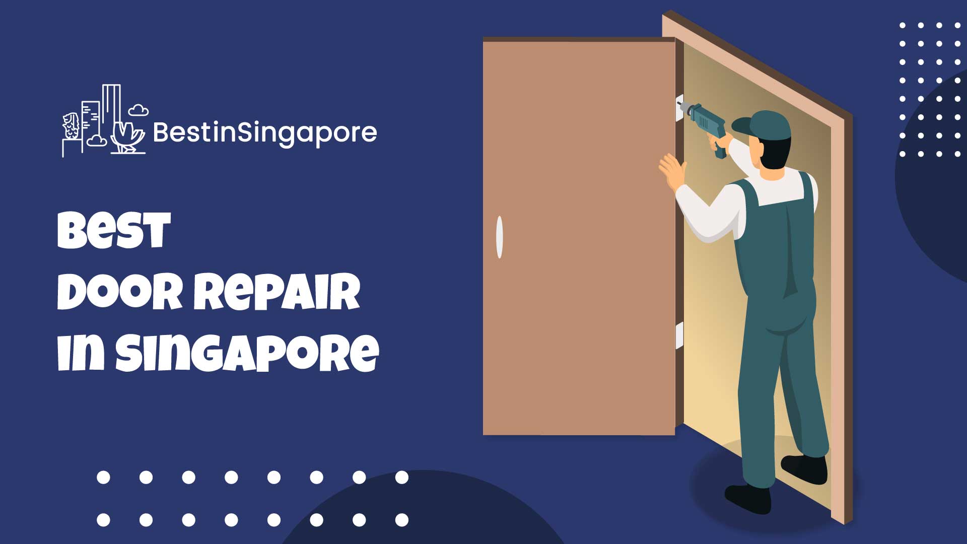 Best Door Repair in Singapore