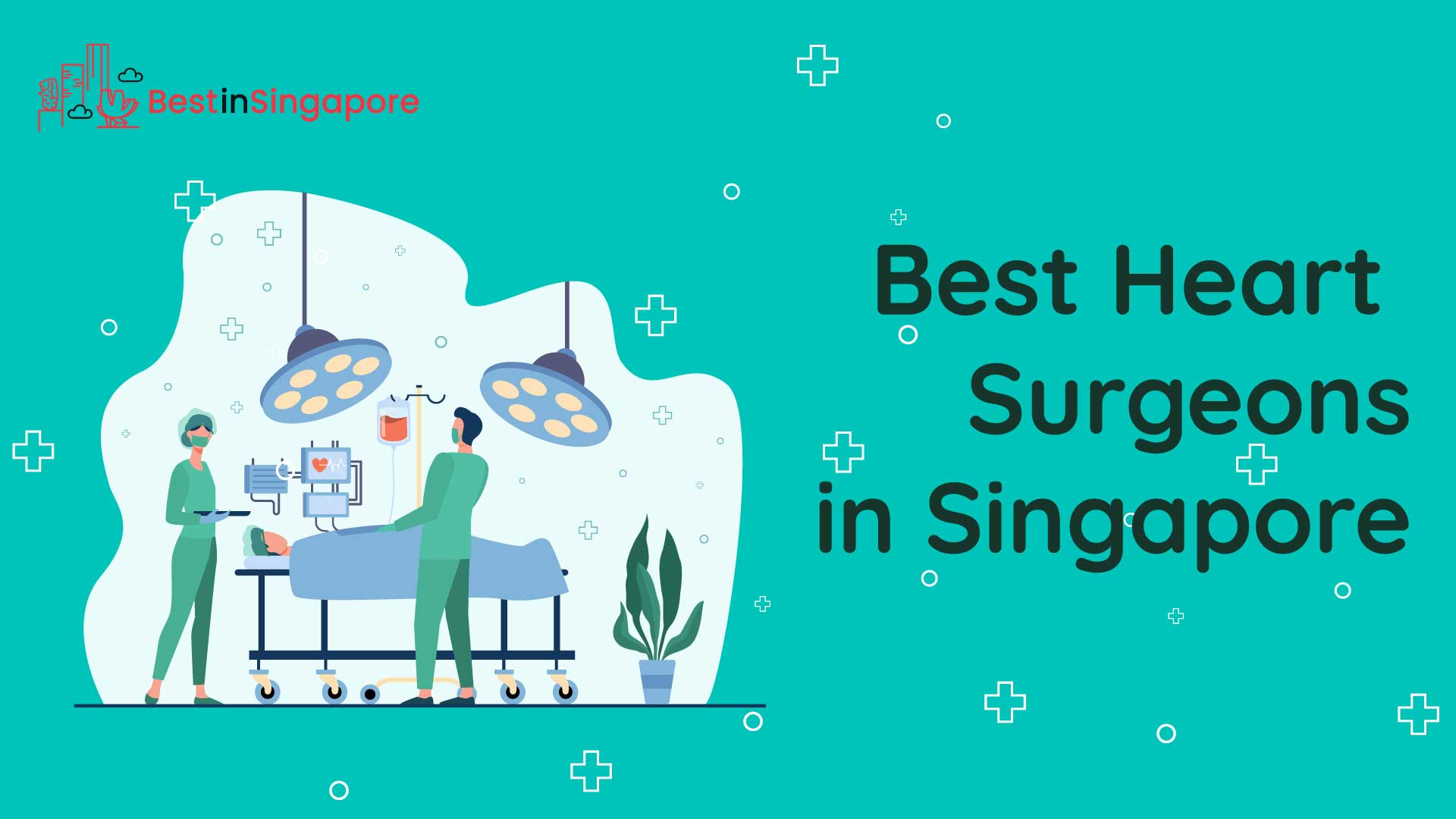 Best Heart Surgeons in Singapore