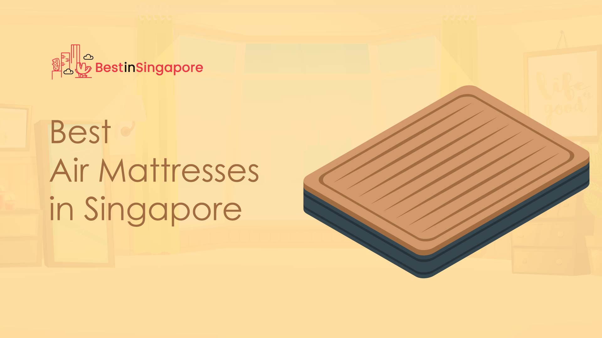 Best Air Mattresses in Singapore