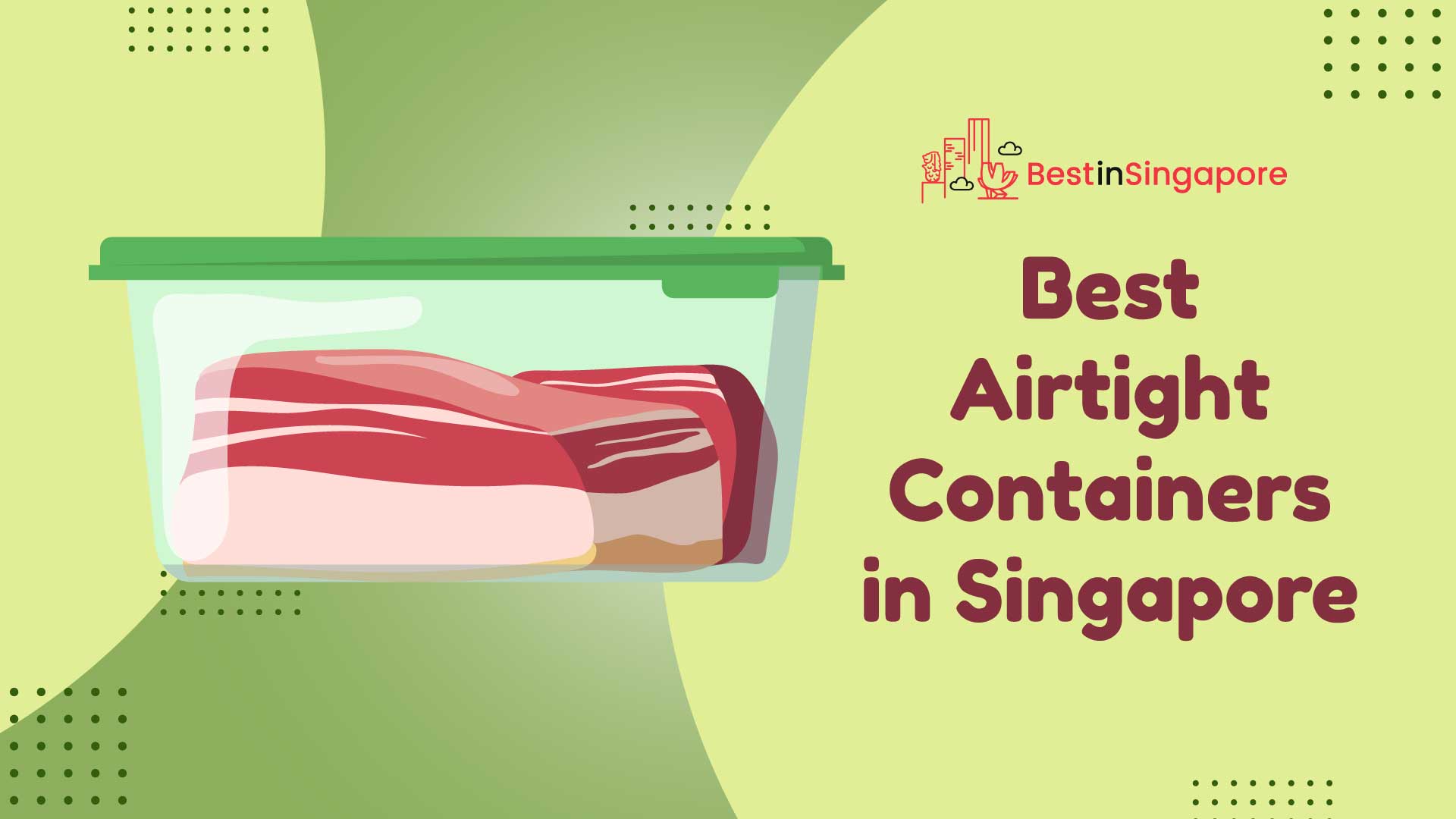 Best Airtight Containers in Singapore
