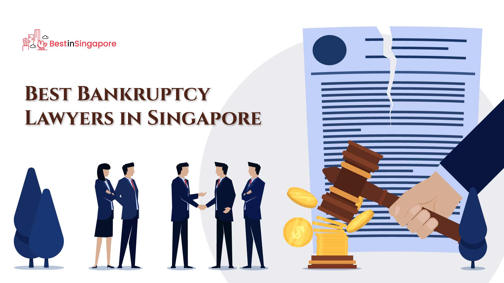 Best Bankruptcy Lawyers in Singapore