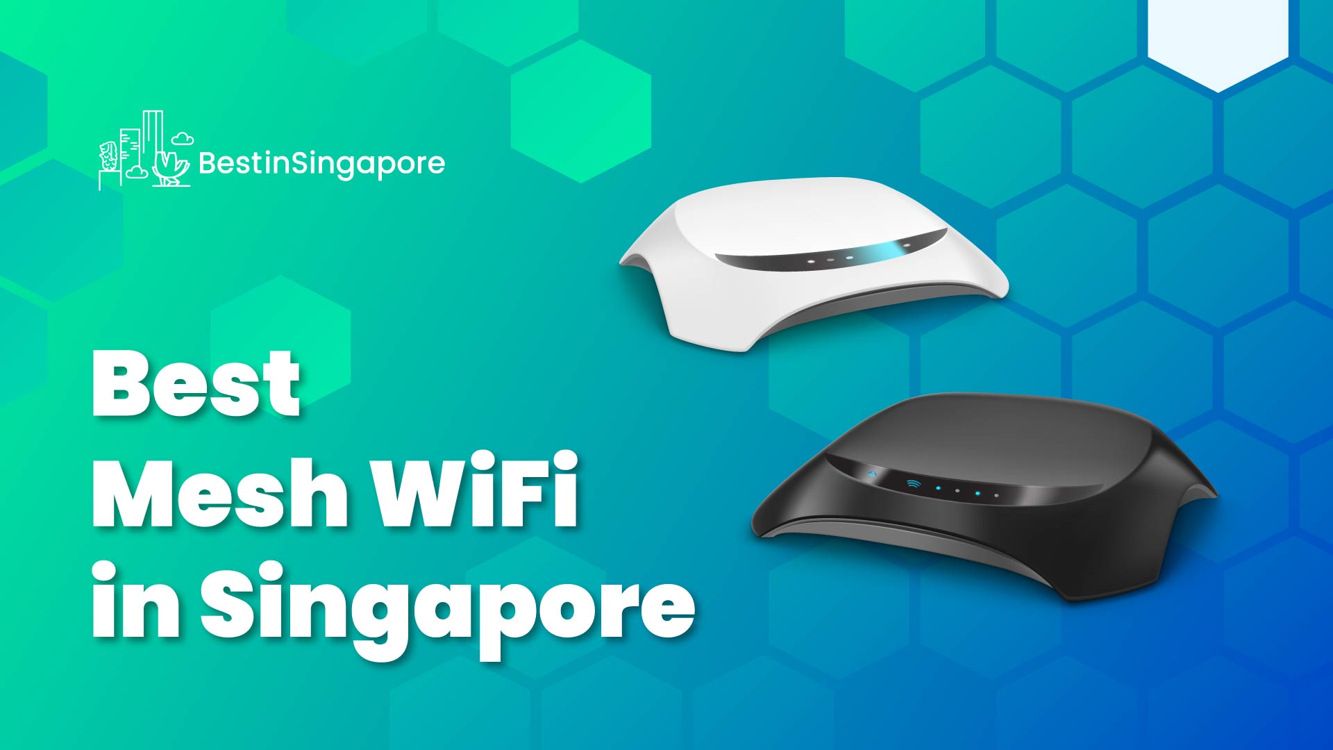 Best Mesh WiFi in Singapore