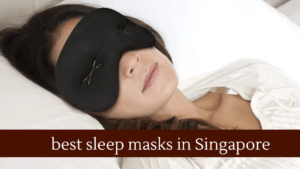 Best Sleep Masks in Singapore