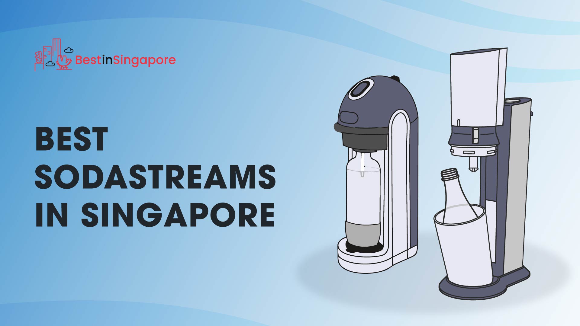 Best SodaStreams in Singapore