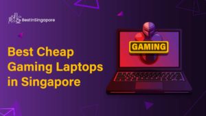 Best Cheap Gaming Laptops in Singapore