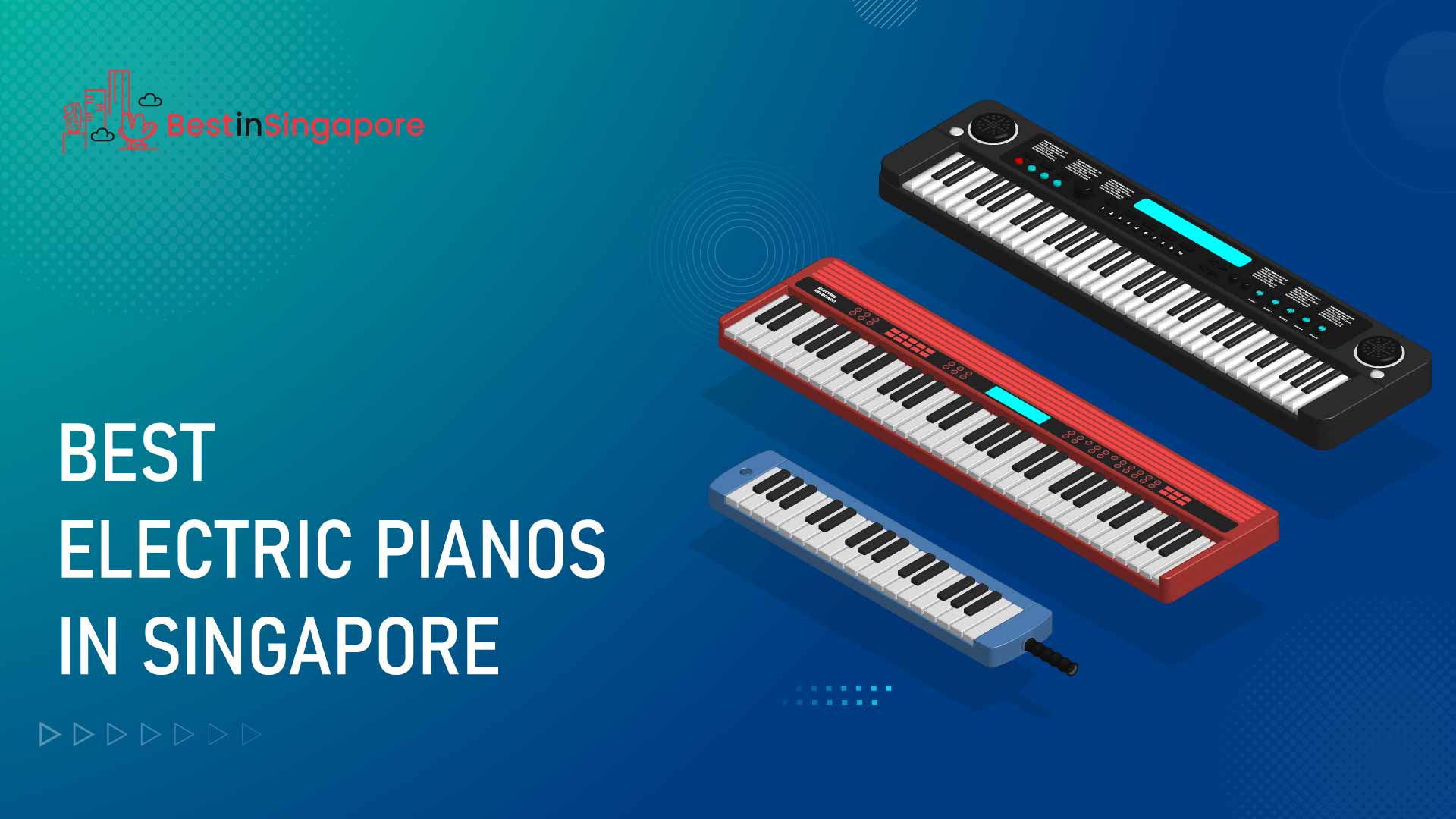 Best Electric Pianos in Singapore