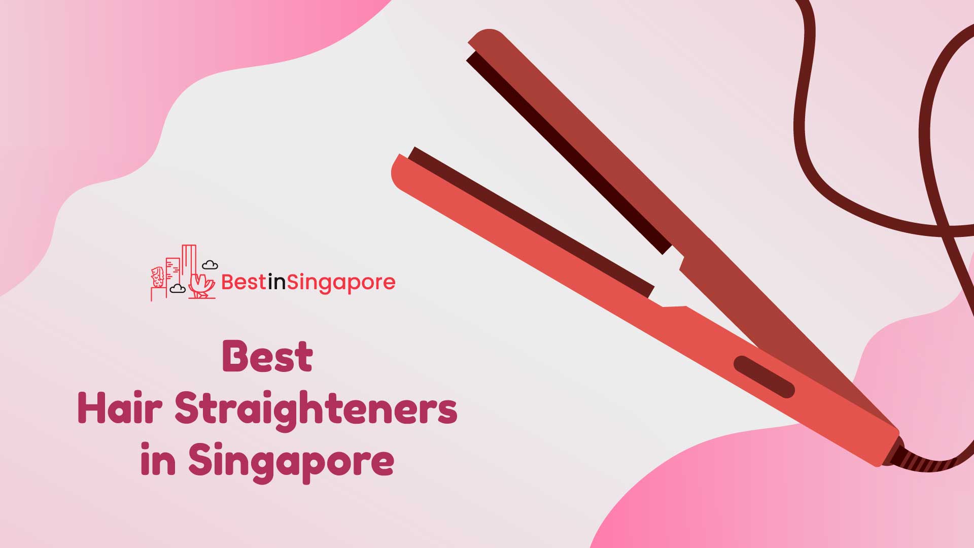 Best Hair Straighteners in Singapore