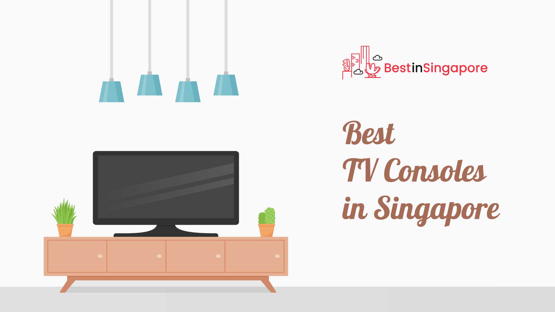 Best TV Consoles in Singapore