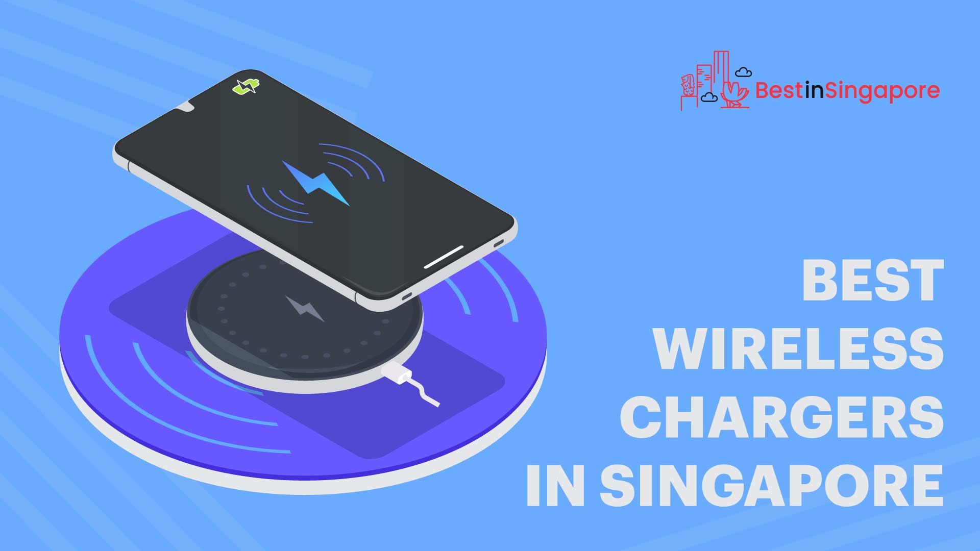 Best Wireless Chargers in Singapore