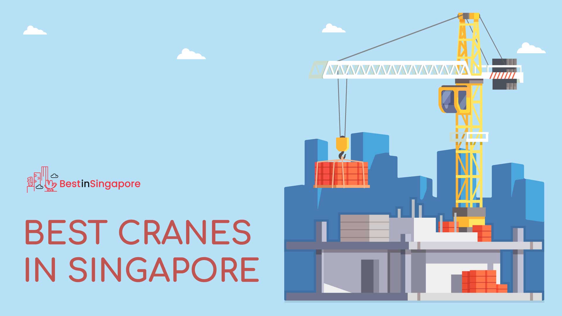 Best Cranes in Singapore