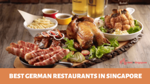 Best German Restaurants in Singapore