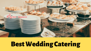 Best Wedding Catering in Singapore