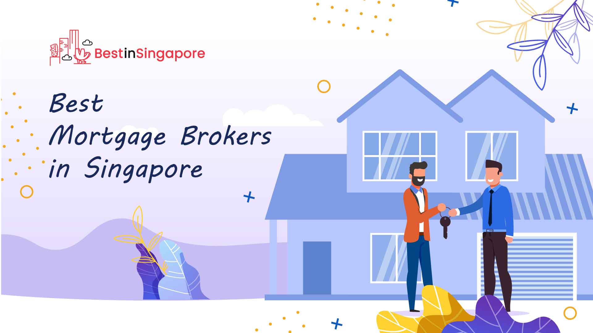 Best Mortgage Brokers in Singapore