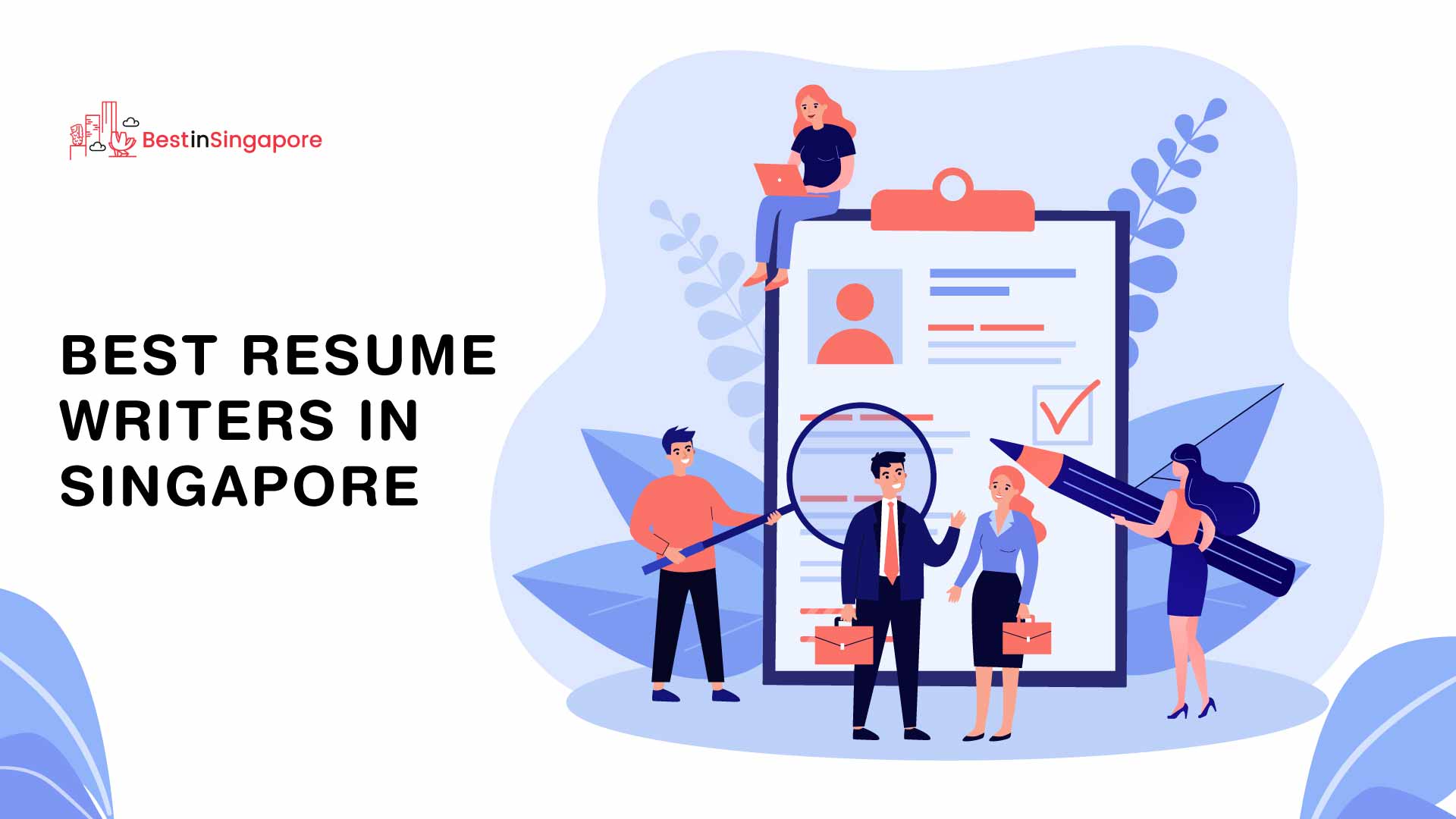 Best Resume Writers in Singapore