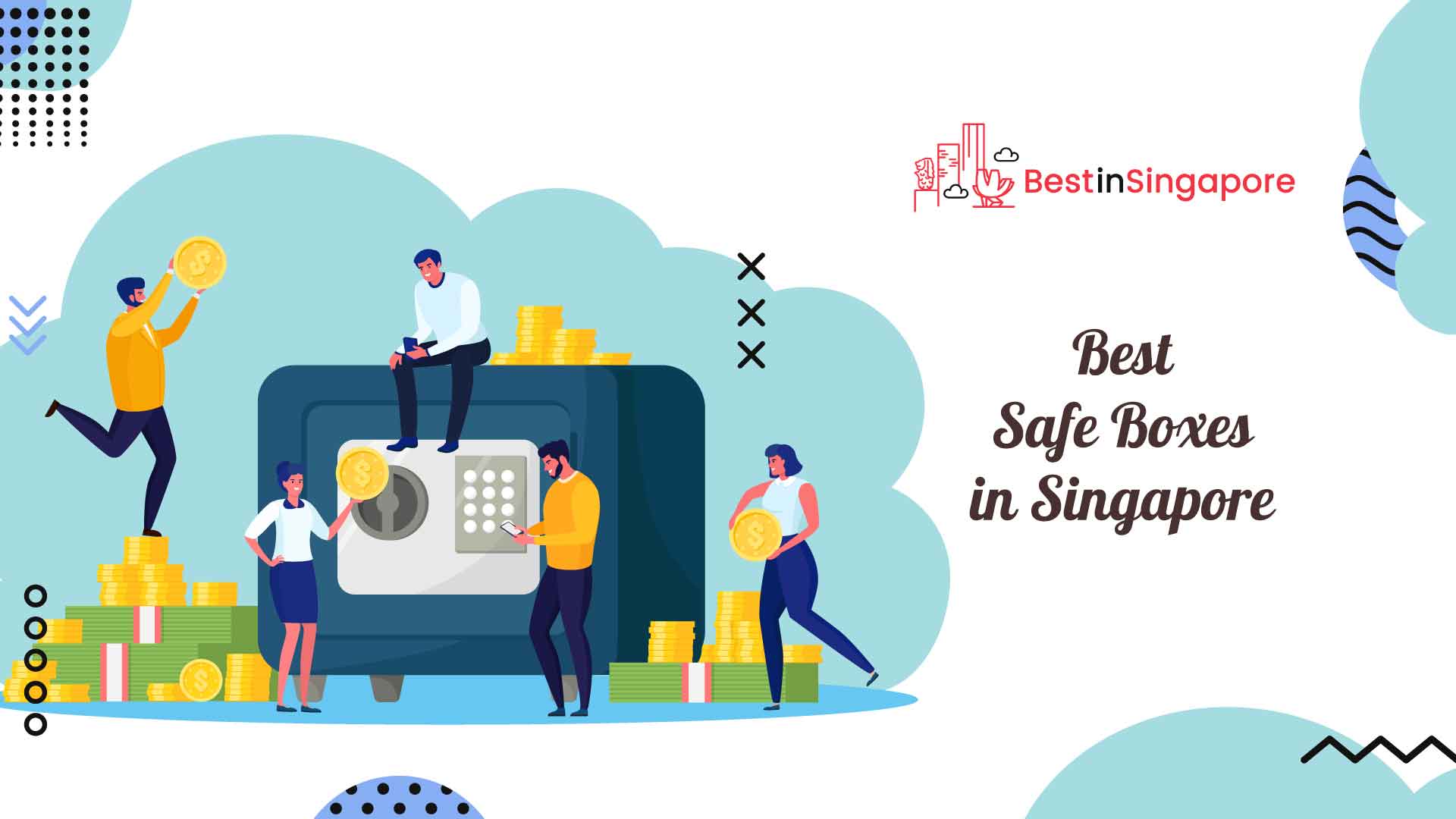 Best Safe Boxes in Singapore