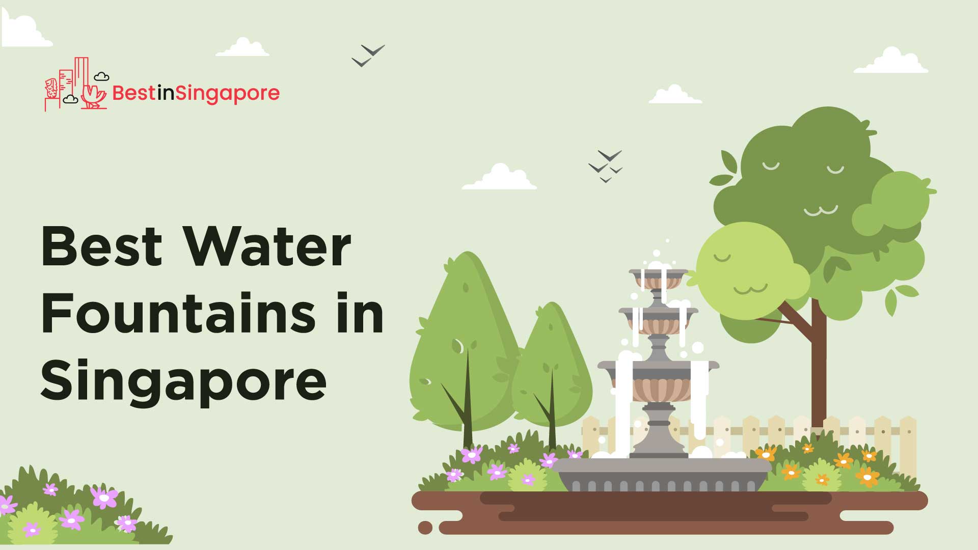 Best Water Fountain in Singapoore