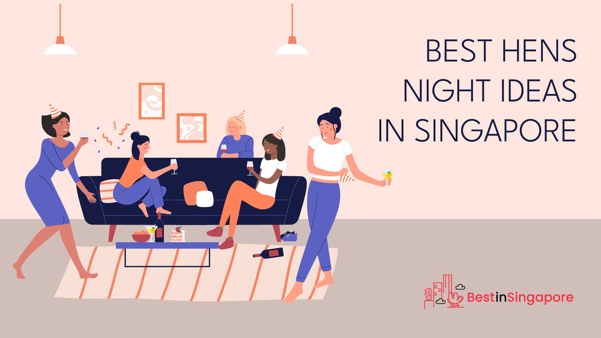 Best Hens Night Ideas in Singapore