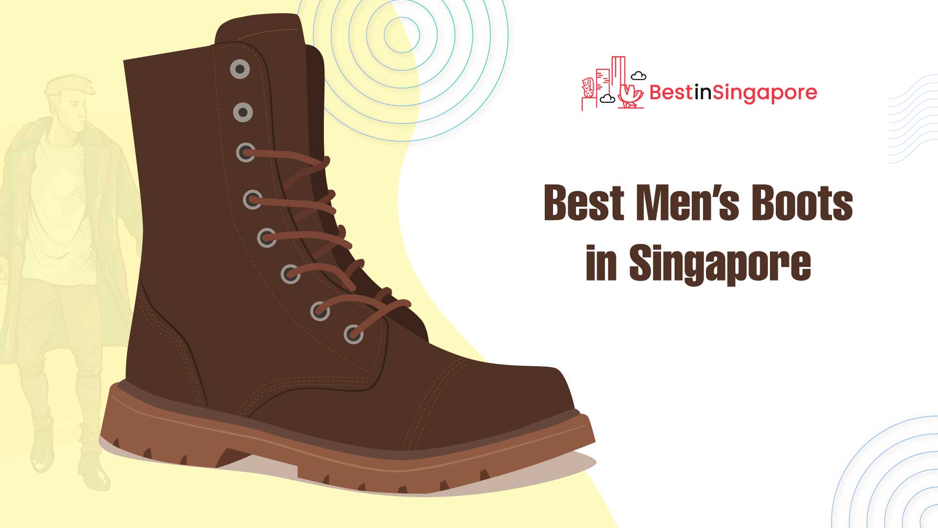 Best Men's Boots in Singapore