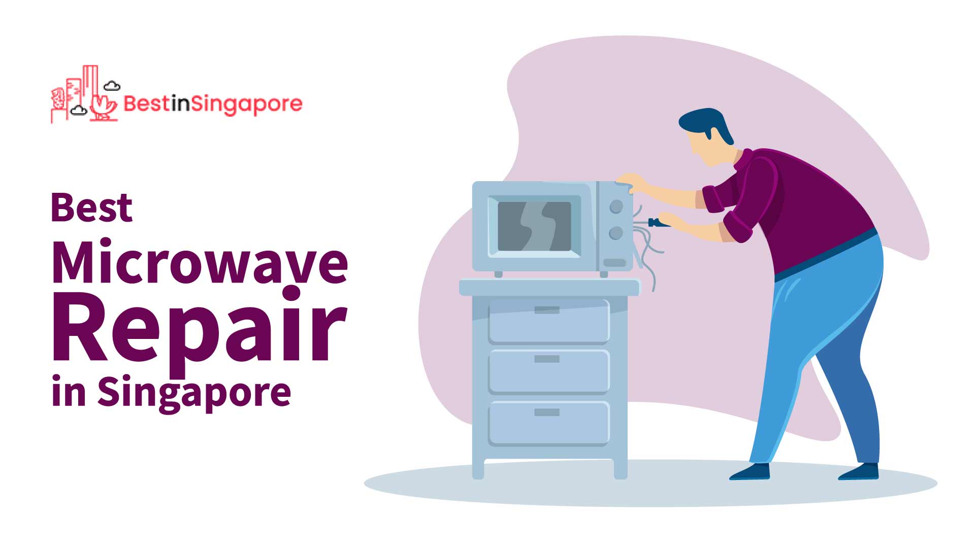 Best Microwave Repair in Singapore