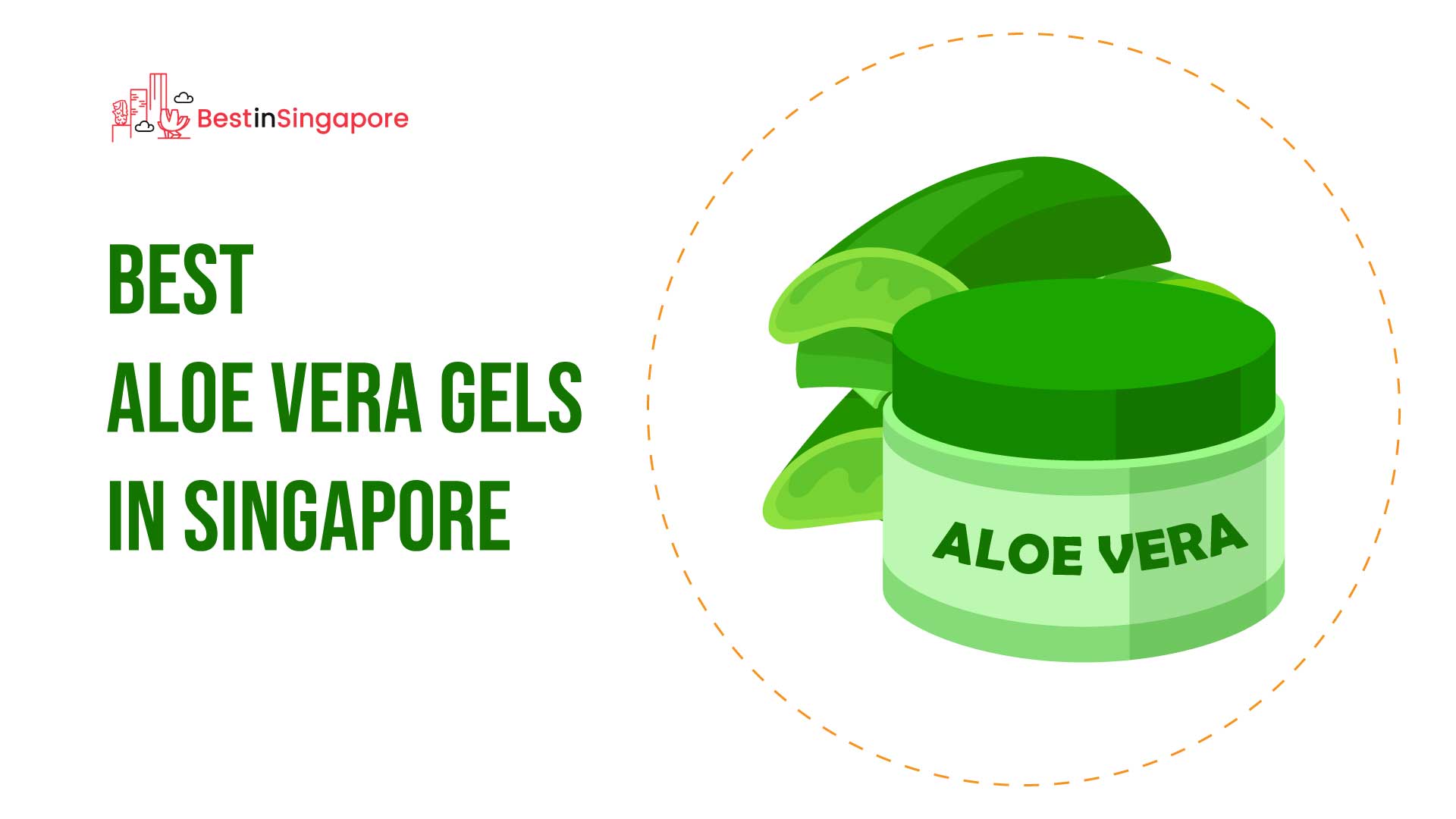 Best Aloe Vera Gels in Singapore