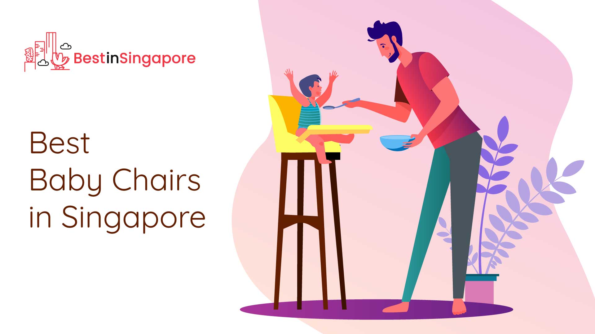 Best Baby Chairs in Singapore