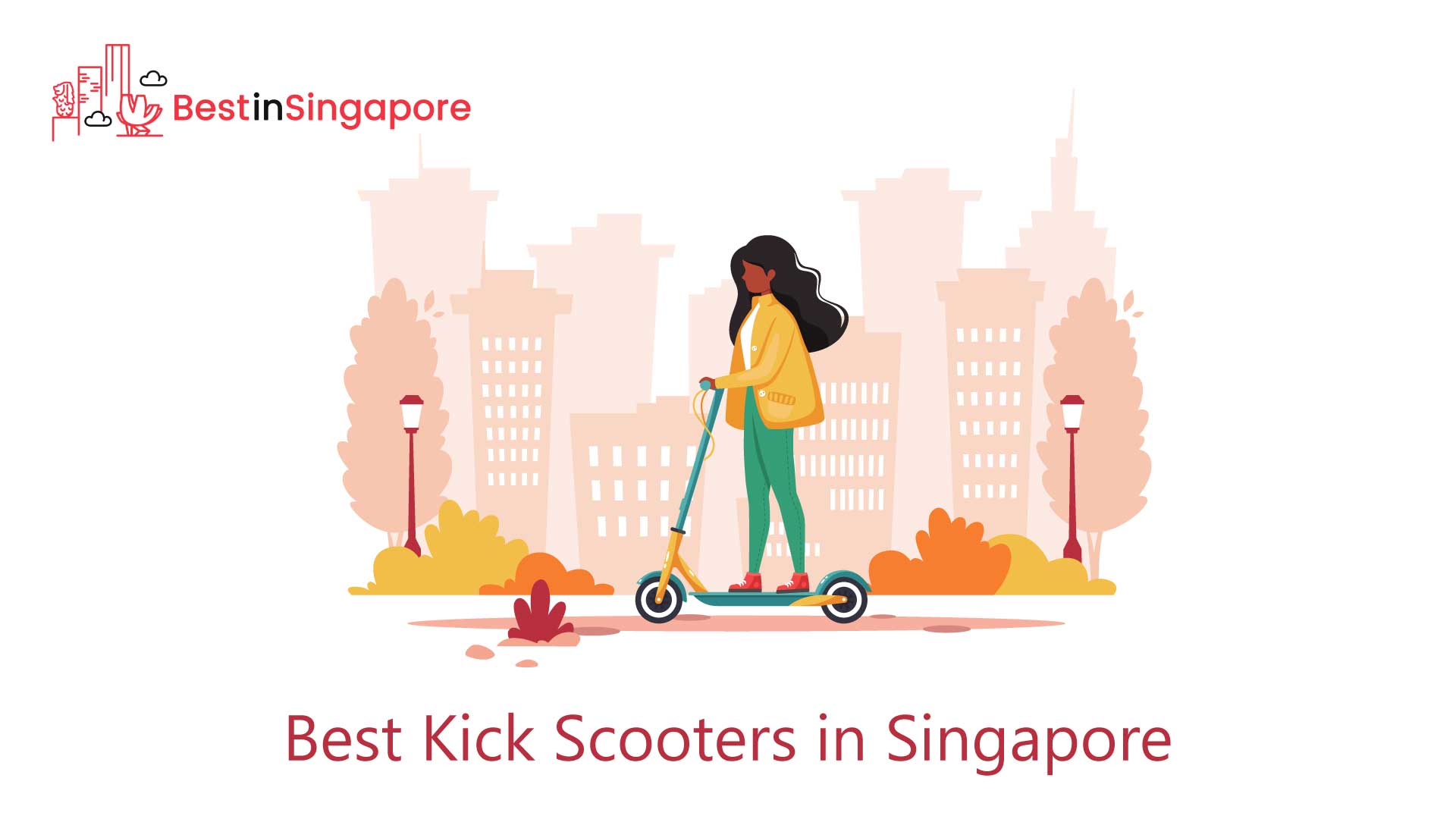 Best Kick Scooters in Singapore