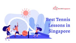 Best Tennis Lessons in Singapore