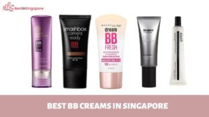 Best BB Creams in Singapore